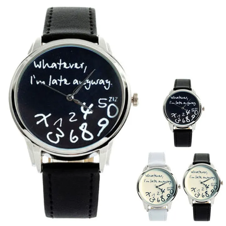 New Fashion Funny Women Men Analog Quartz Whatever, I'm Late Anyway Wrist Watch